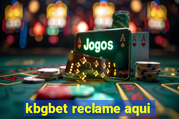 kbgbet reclame aqui